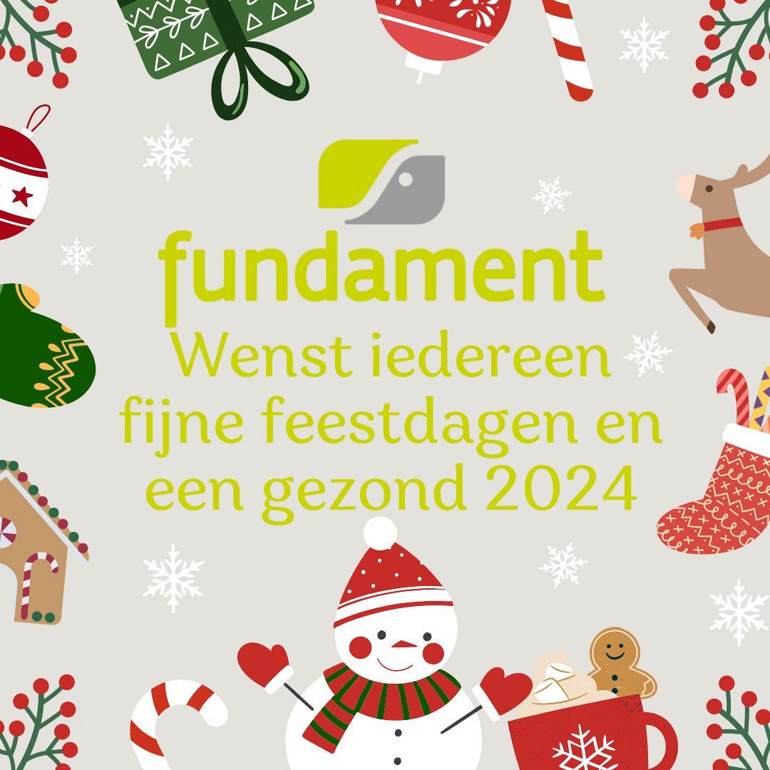 Fundament Advies wenst iedereen fijne feestdagen en een gezond 2024!